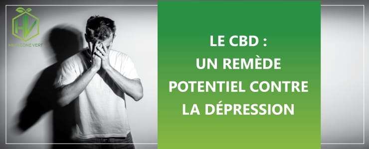 Le CBD : un remède potentiel contre la dépression