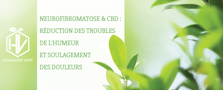 Neurofibromatose CBD