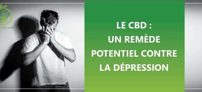 Le CBD : un remède potentiel contre la dépression